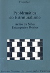 Problemática do Estruturalismo